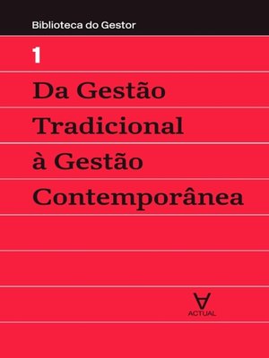 cover image of Da Gestão Tradicional à Gestão Contemporânea